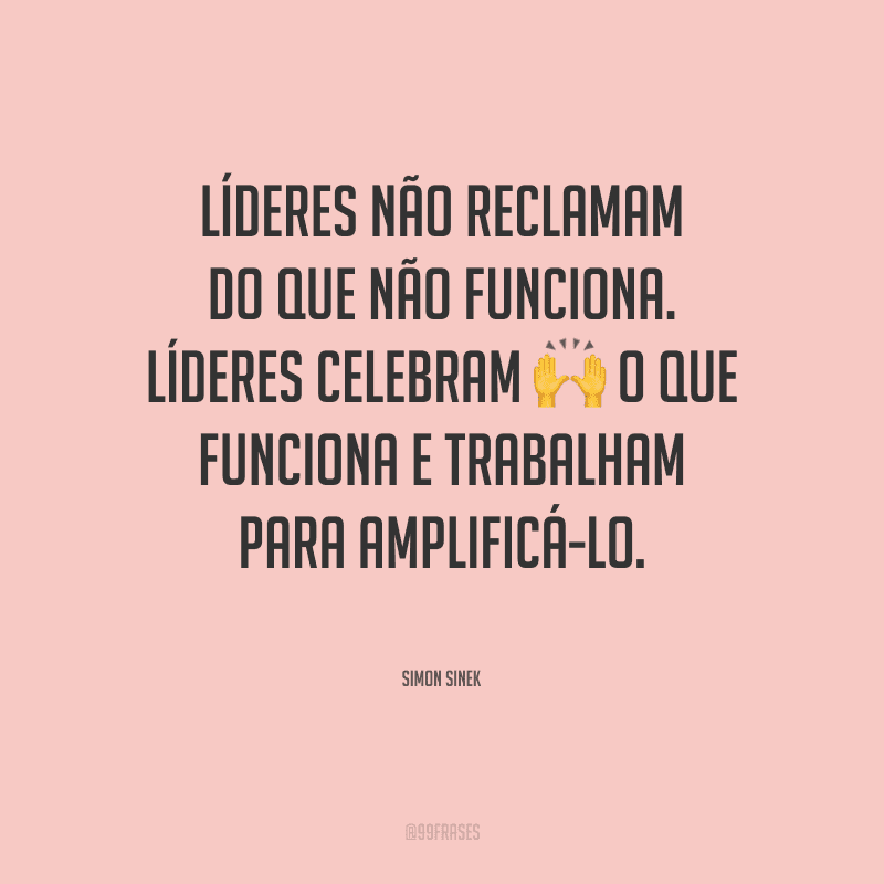 70 frases de liderança que vão te motivar a ser um bom líder