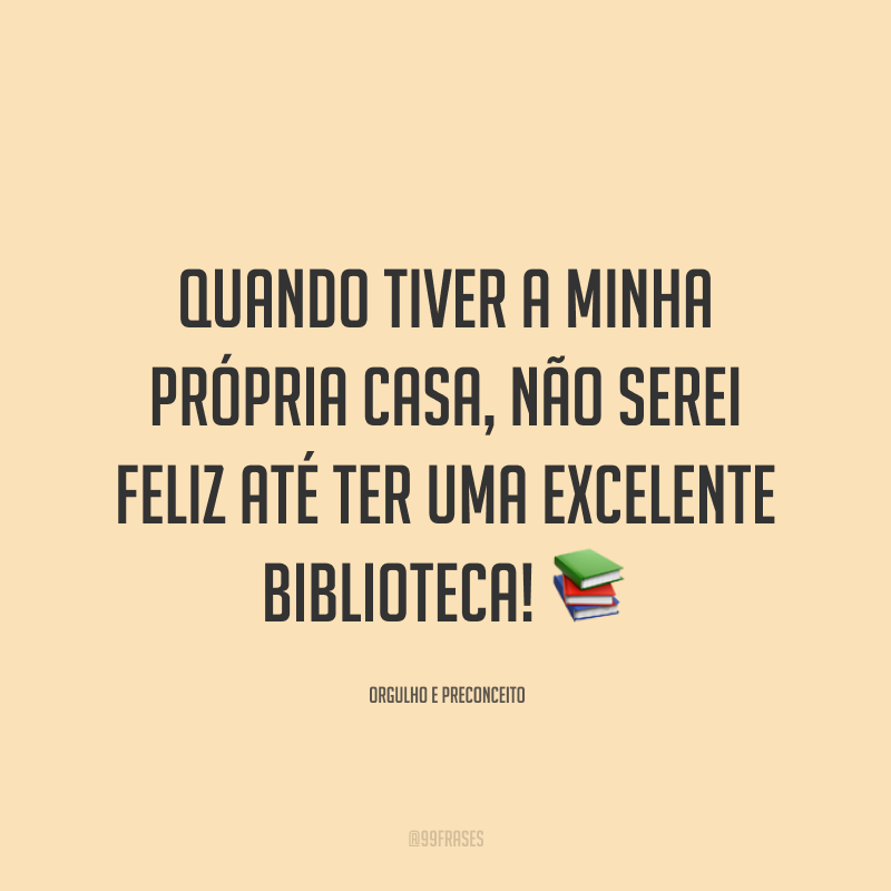 Frases Marcantes De Livros Para Quem Apaixonado Por Leitura