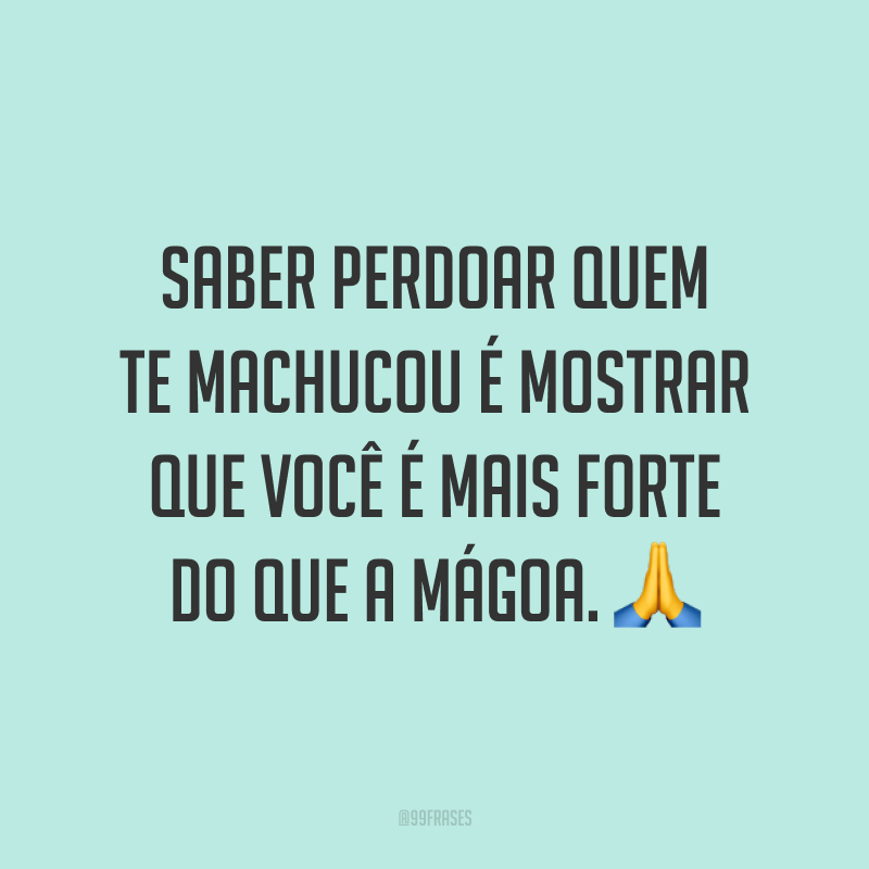 Frases Sobre Ser Forte Para Se Manter Firme Na Caminhada Do Dia A Dia