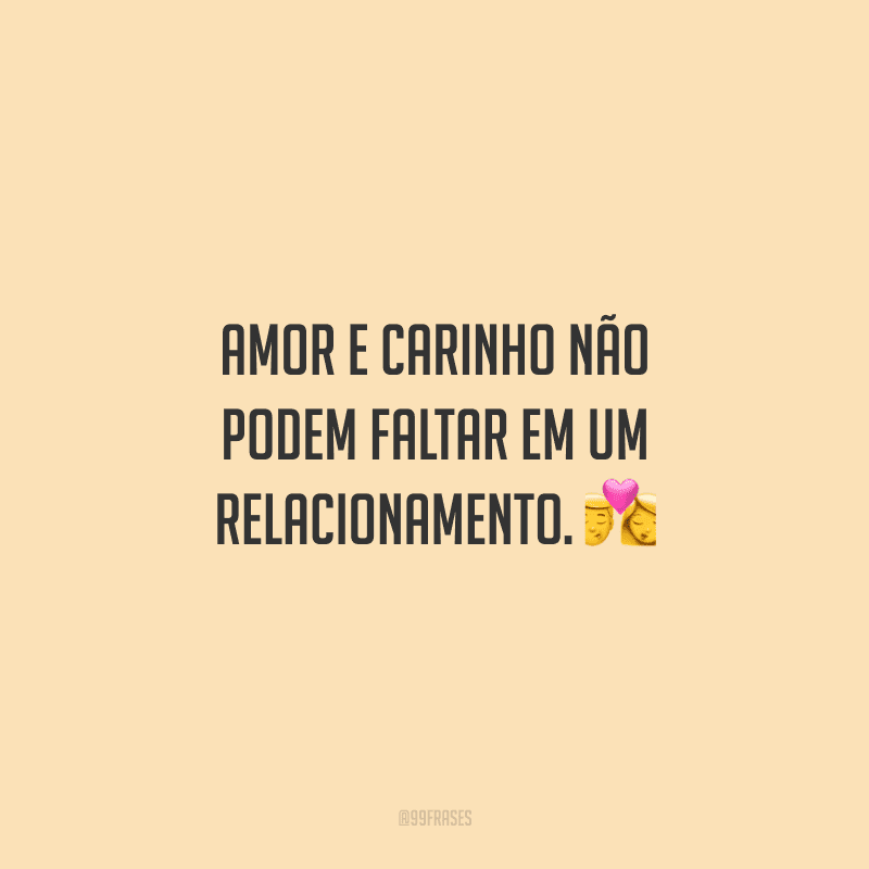 70 Frases De Amor E Carinho Para Compartilhar Com Quem Você Ama 8861