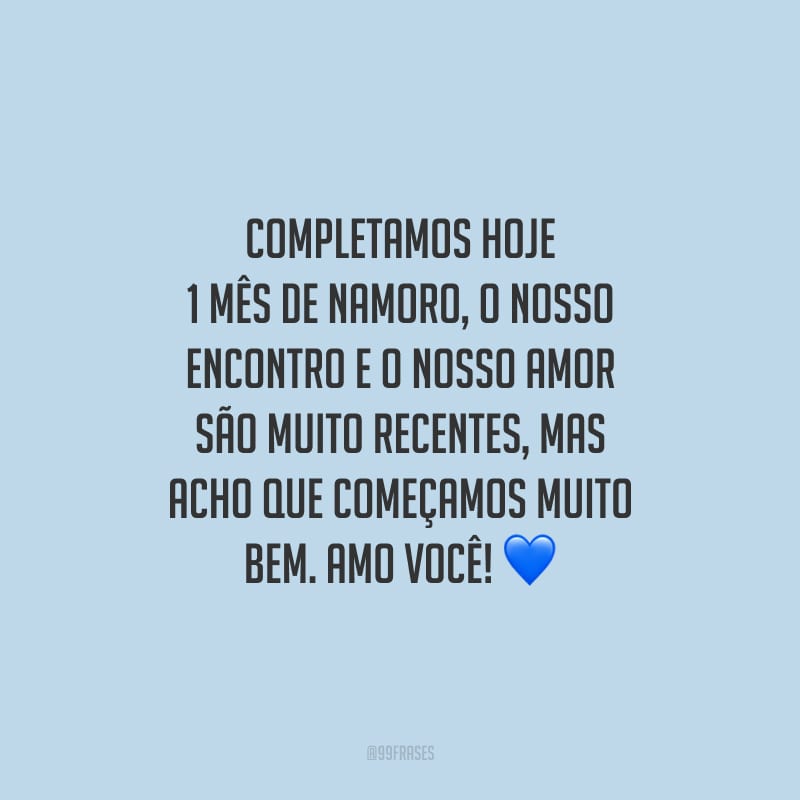 30 frases de 1 mês de namoro para comemorar com muito amor