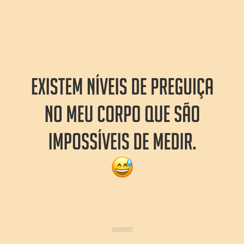 70 Frases De Preguiça Para Quem Ama Ficar Deitado Sem Fazer Nada