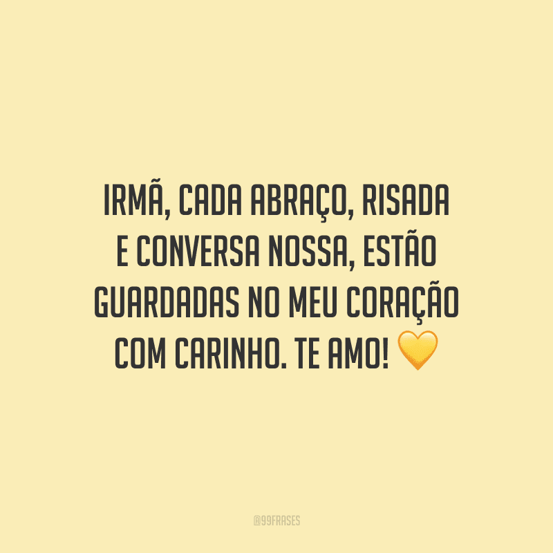 50 frases de carinho para irmã porque ela merece seu amor