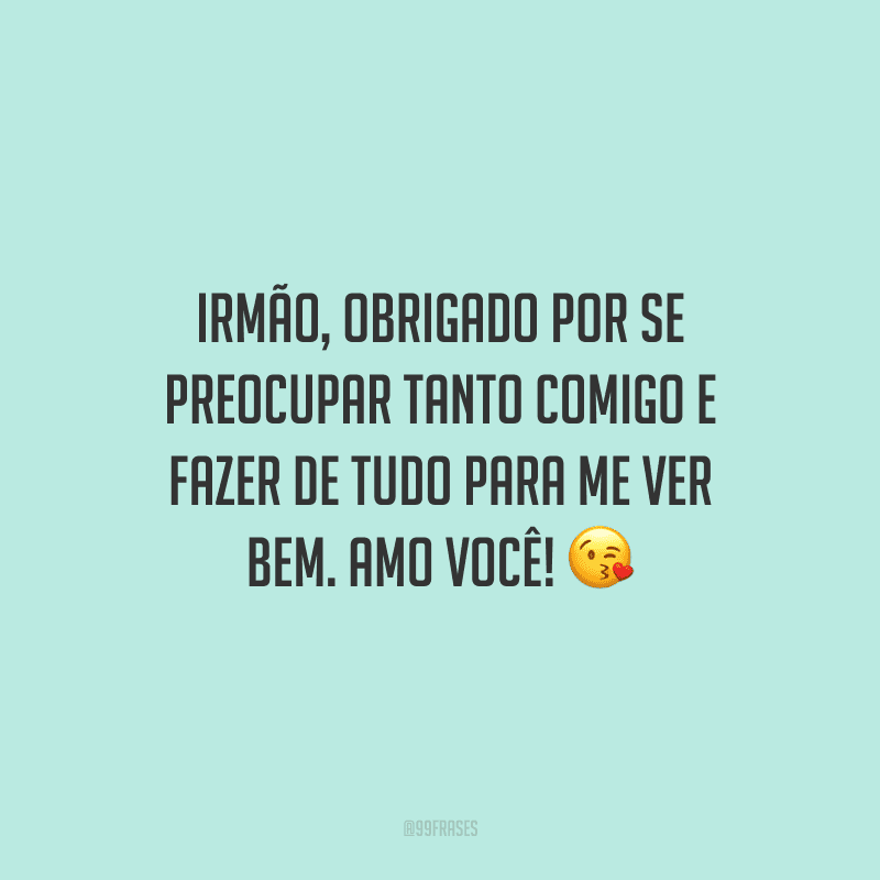 50 frases de carinho para irmão que descrevem essa linda relação