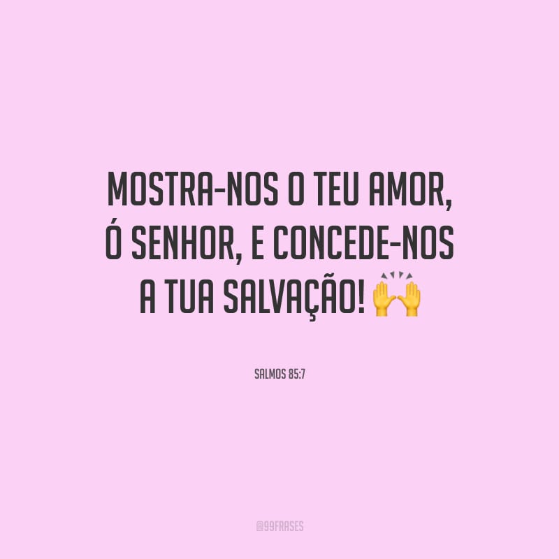 60 Frases Bíblicas De Amor Que Trazem A Grandiosidade Desse Sentimento 6851