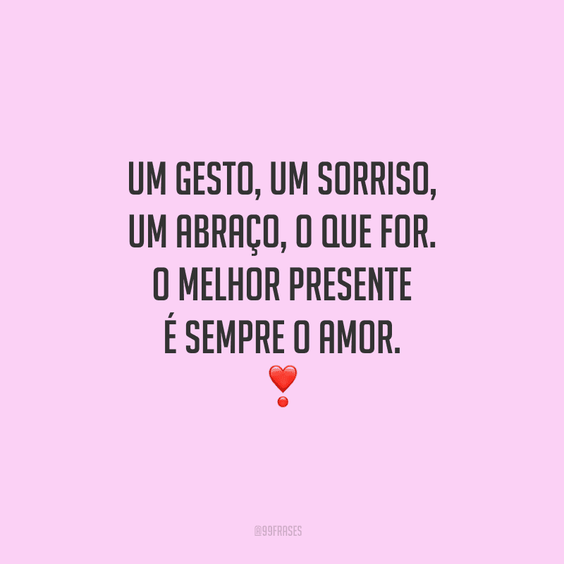 70 Frases De Abraço Que Mostram Como Esse Gesto Cura Tudo 