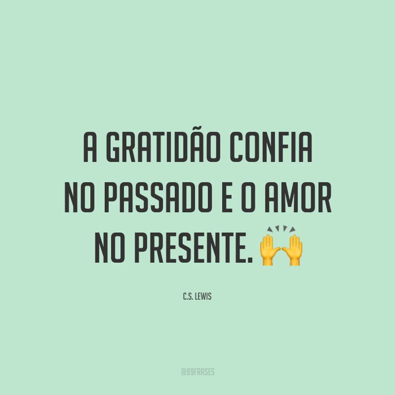 40 frases de gratidão e amor para levar a vida com leveza no coração