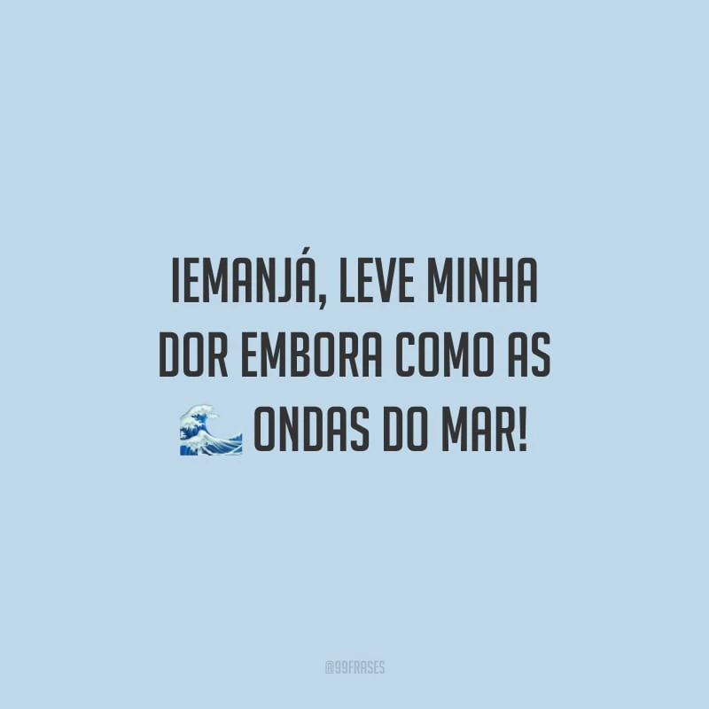 35 frases de Iemanjá para quem tem fé na rainha do mar